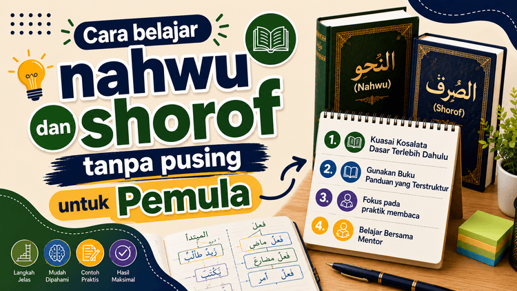 Cara belajar nahwu dan shorof tanpa pusing untuk Pemula